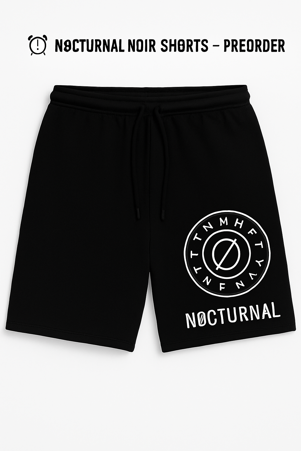 Nøcturnal Noir Shorts - PreOrder